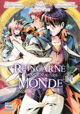 Réincarné dans un autre monde Vol.14