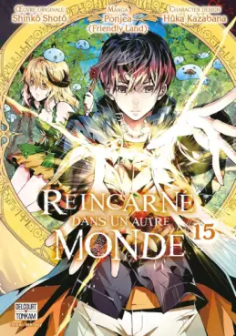 Réincarné dans un autre monde Vol.15