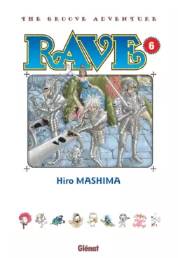 Rave - The Groove Adventure Vol.6