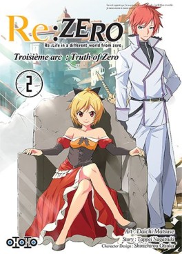 Manga - Re:Zero – Troisième Arc - Truth of Zero Vol.2