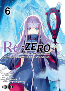 Manga - Manhwa - Re:Zero – Quatrième arc - Le Sanctuaire et la Sorcière de l'Avarice Vol.6
