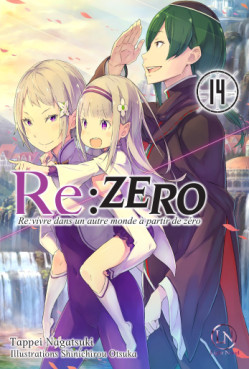 Manga - Manhwa - Re:Zero - Re:vivre dans un autre monde a partir de zero Vol.14