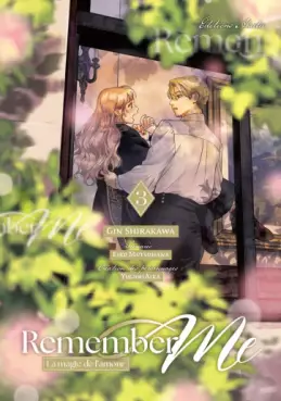 Remember Me - La magie de l'amour Vol.3