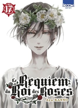 Manga - Manhwa - Requiem du roi des roses (le) Vol.17