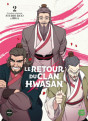 Retour du Clan Hwasan (le) Vol.2