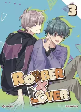 Manga - Manhwa - Robber x Lover - Voleur de mon coeur Vol.3
