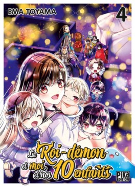 Manga - Roi-démon et moi, et nos 10 enfants (le) Vol.4