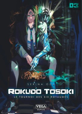Manga - Rokudo Tosoki le Tournoi des six royaumes Vol.3