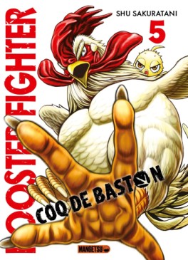 Manga - Rooster Fighter - Coq de Baston Vol.5