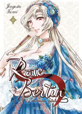 Manga - Manhwa - Rose Bertin, la couturière fatale - Nouvelle édition Vol.2