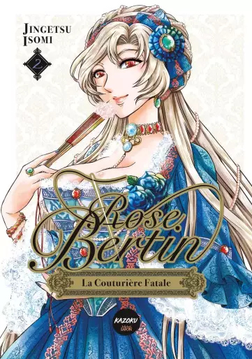 Manga - Manhwa - Rose Bertin, la couturière fatale Vol.2