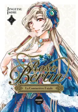 Manga - Manhwa - Rose Bertin, la couturière fatale Vol.2