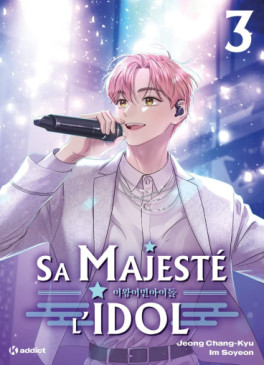 Manga - Manhwa - Sa majesté l'idol Vol.3