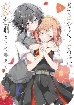 Manga - Manhwa - Sasayaku Yô ni Koi wo Utau jp Vol.6