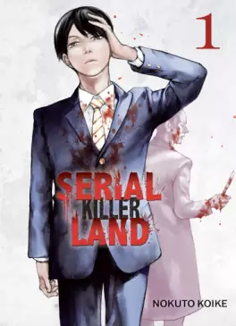 manga - Serial Killer Land Vol.1
