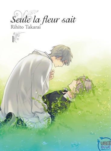 Manga - Manhwa - Seule la fleur sait... Vol.1