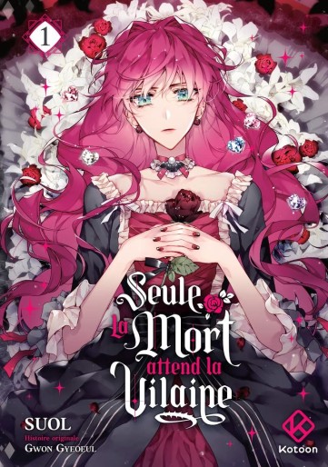 Manga - Manhwa - Seule la mort attend la Vilaine Vol.1