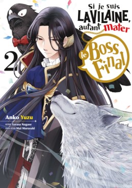 Manga - Si je suis la Vilaine, autant mater le Boss final Vol.2