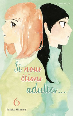 Manga - Manhwa - Si nous étions adultes Vol.6