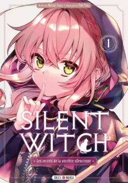 Manga - Silent Witch - Les secrets de la sorcière silencieuse Vol.1