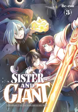 Manga - Manhwa - Sister and Giant - La Renaissance d'une jeune femme dans un autre monde Vol.3