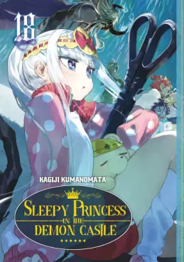 Sleepy Princess in the Demon Castle Vol.18