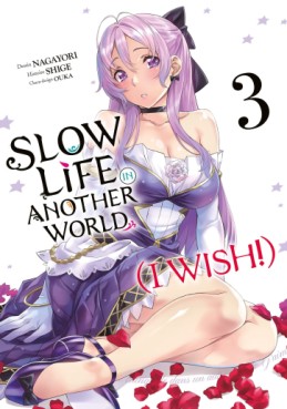 Manga - Manhwa - Slow Life In Another World (I Wish!) Vol.3