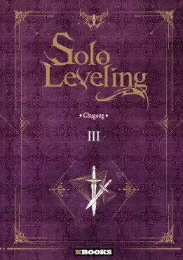 Manga - Manhwa - Solo Leveling - Roman Vol.3