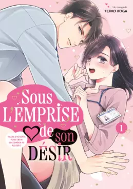 manga - Sous l'emprise de son désir Vol.1