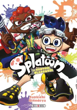 Manga - Manhwa - Splatoon - La Contrée Clabousse Vol.3