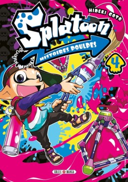 Manga - Manhwa - Splatoon - Histoires Poulpes Vol.4