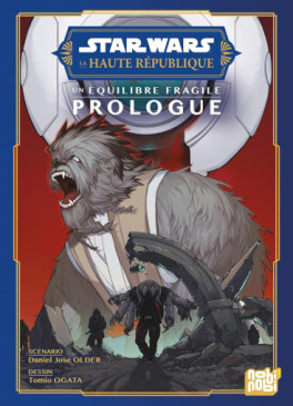 Manga - Manhwa - Star Wars - La Haute République - Un équilibre fragile - Prologue