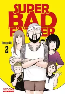 Super Bad Father Vol.2
