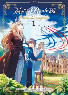 Manga - Manhwa - The Ancient Magus Bride - Le bleu du magicien Vol.1