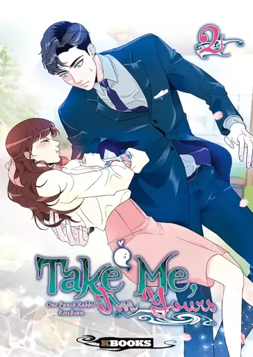 Manga - Manhwa - Take Me, I'm Yours - Ne m'oublie pas Vol.2