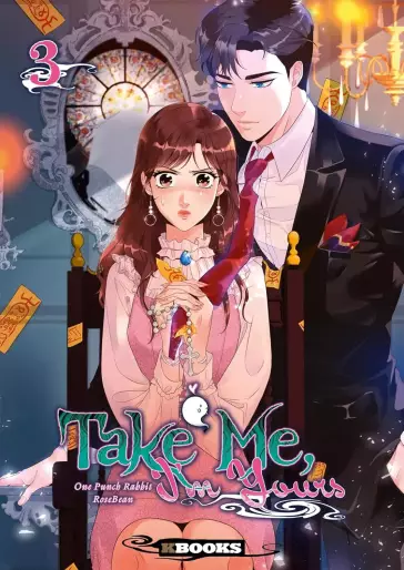 Manga - Manhwa - Take Me, I'm Yours - Ne m'oublie pas Vol.3