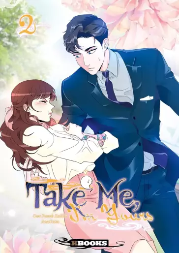 Manga - Manhwa - Take Me, I'm Yours - Ne m'oublie pas Vol.2