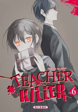 Teacher Killer Vol.6