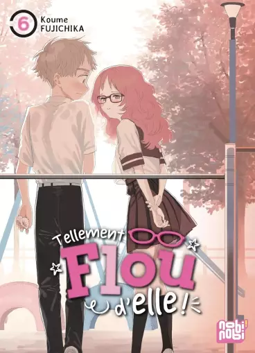 Manga - Manhwa - Tellement flou d’elle Vol.6