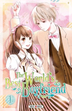 manga - The World’s Best Boyfriend Vol.1