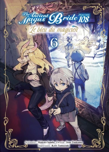 Manga - Manhwa - The Ancient Magus Bride - Le bleu du magicien Vol.6