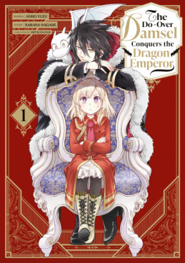 Manga - Manhwa - The Do-Over Damsel Conquers the Dragon Emperor Vol.1