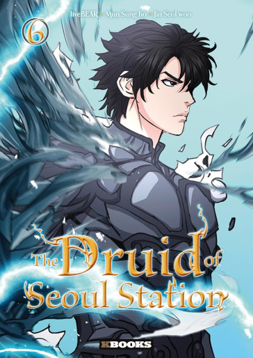 Manga - Manhwa - The Druid of Seoul Station Vol.6