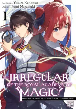 Manga - The Irregular of the Royal Academy of Magic Vol.1