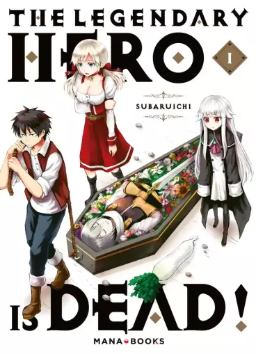 Manga - Manhwa - The Legendary Hero is Dead! Vol.1