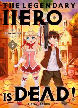 Manga - Manhwa - The Legendary Hero is Dead! Vol.5