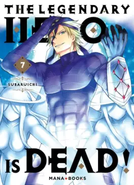 Manga - Manhwa - The Legendary Hero is Dead! Vol.7