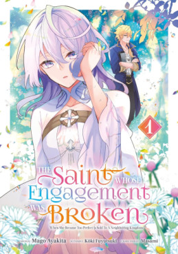 Manga - The Saint Whose Engagement Was Broken Vol.1