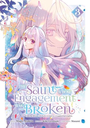 Manga - Manhwa - The Saint Whose Engagement Was Broken Vol.3