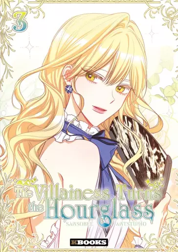 Manga - Manhwa - The Villainess Turns the Hourglass Vol.3